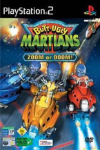 Butt-Ugly Martians ~ Zoom or Doom ~